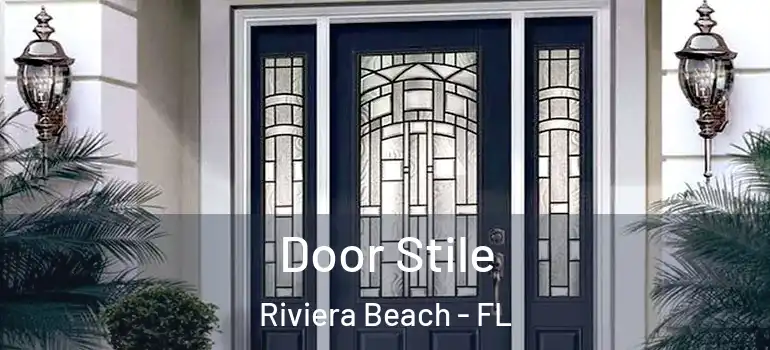  Door Stile Riviera Beach - FL