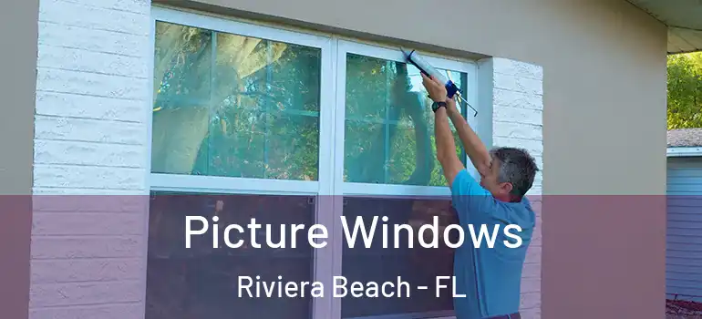  Picture Windows Riviera Beach - FL