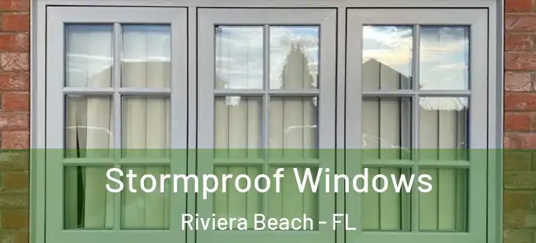  Stormproof Windows Riviera Beach - FL